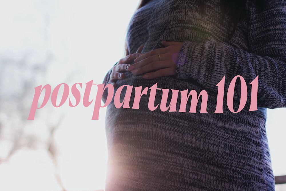 Postpartum Recovery 101